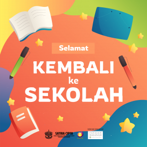 Selamat Kembali Ke Sekolah